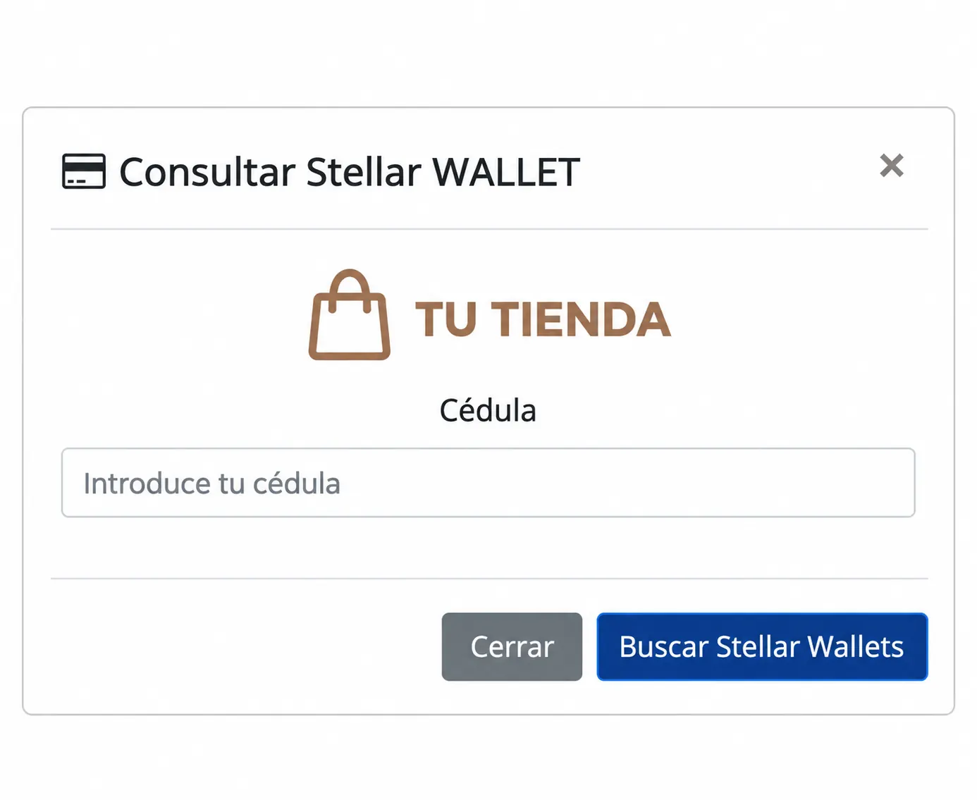Ejemplo de consulta Stellar WALLET con logo genérico Tu Tienda, campo Cédula y botón Buscar Stellar Wallets